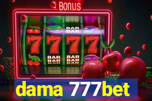 dama 777bet